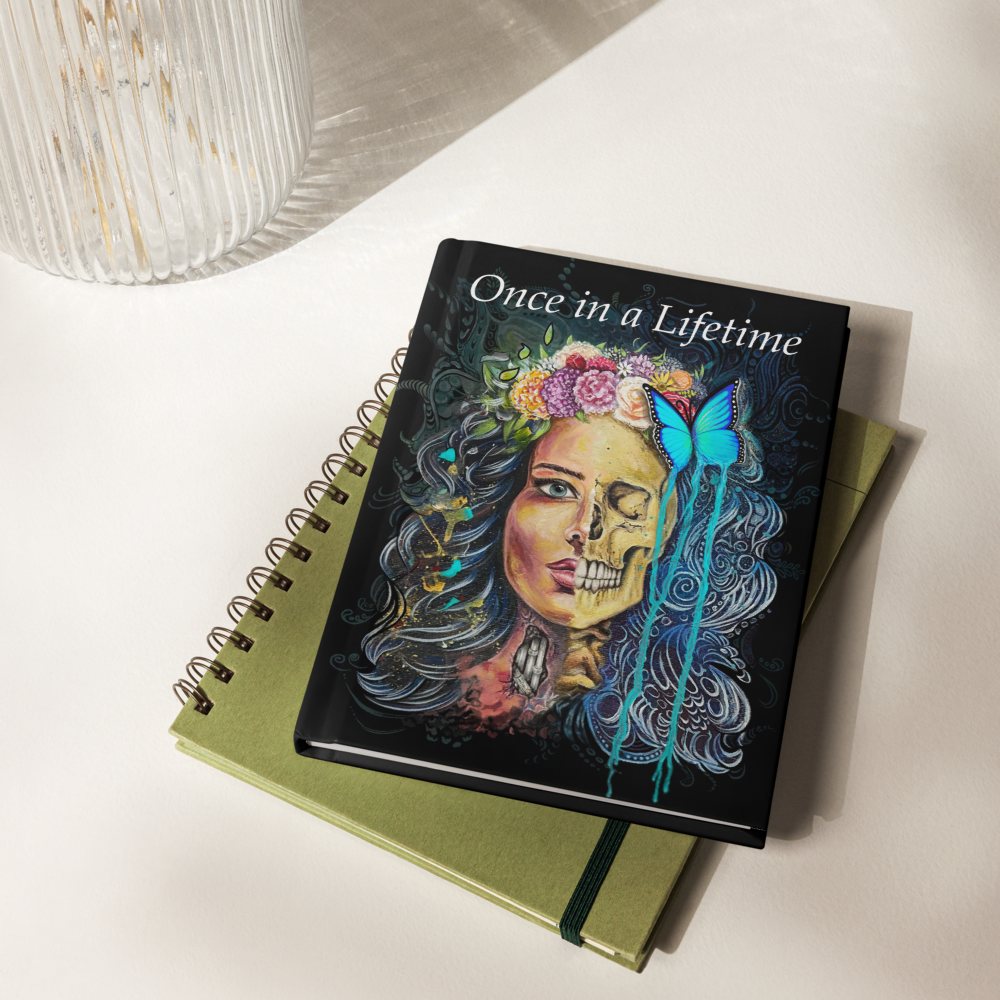 “ONCE IN A LIFETIME” Hardcover journal matte